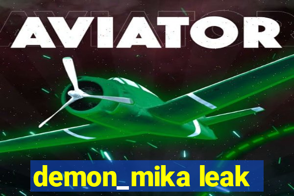 demon_mika leak